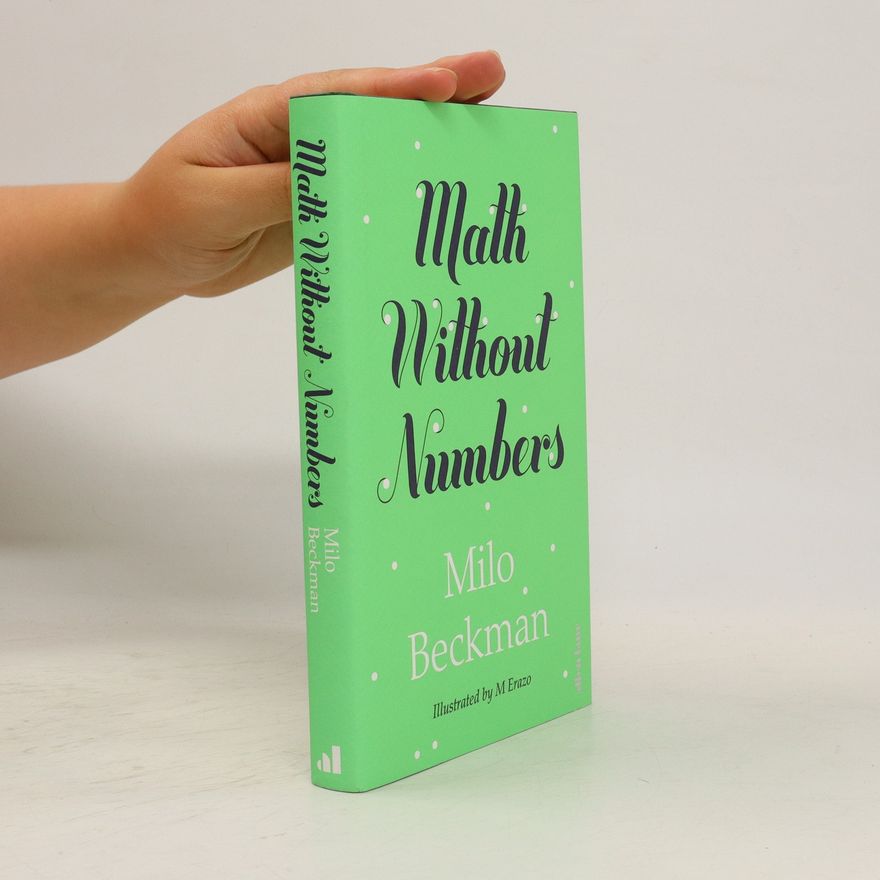 Milo Beckman Math without numbers