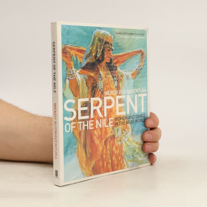 Wendy Buonaventura Serpent of the Nile