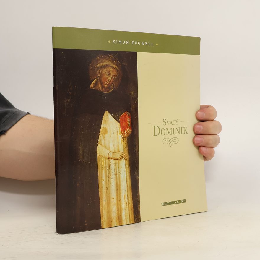 Simon Tugwell Svatý Dominik