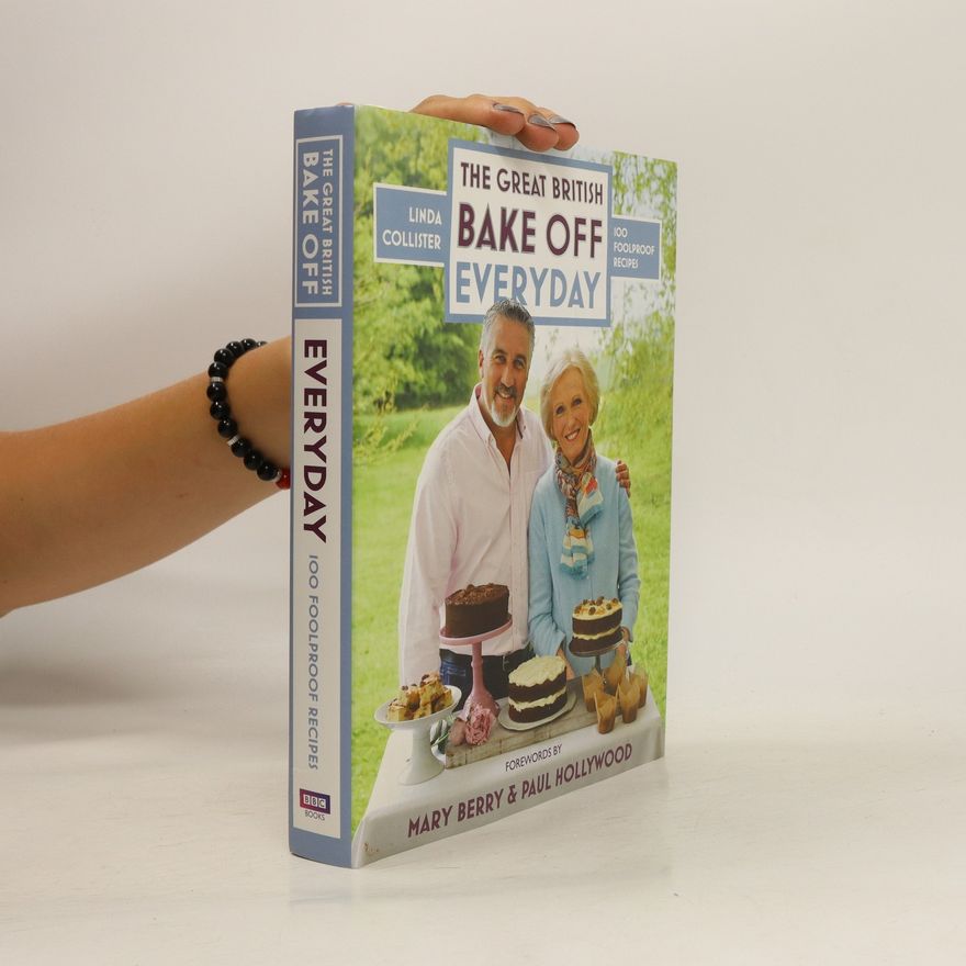 Linda Collister The Great British Bake Off : Everyday