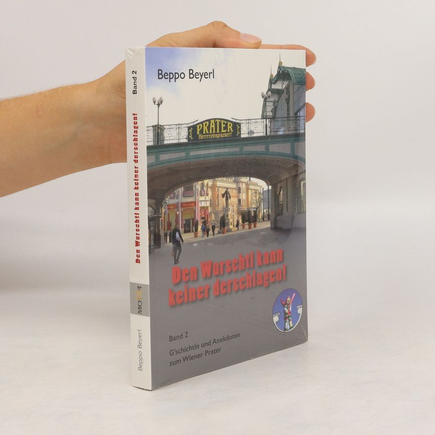 Beppo Beyerl Den Wurschtl kann keiner derschlagen