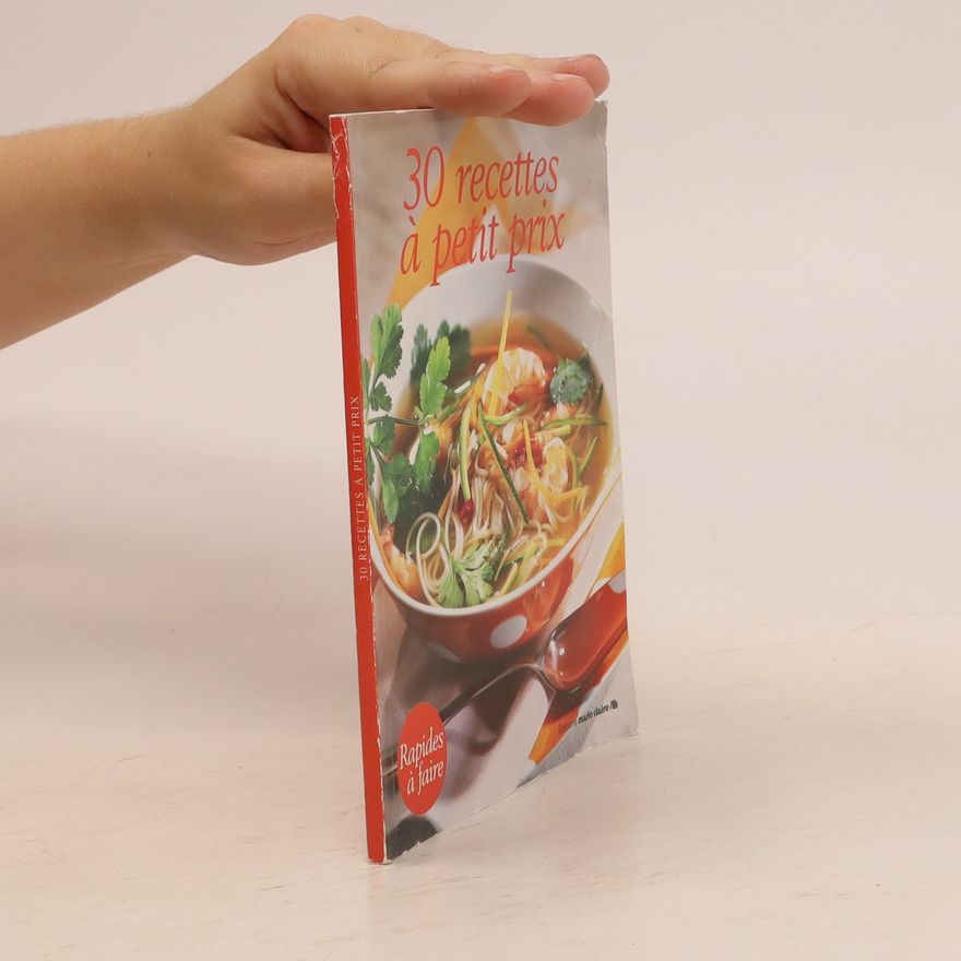 Kolektiv autorů 30 recettes á petit prix