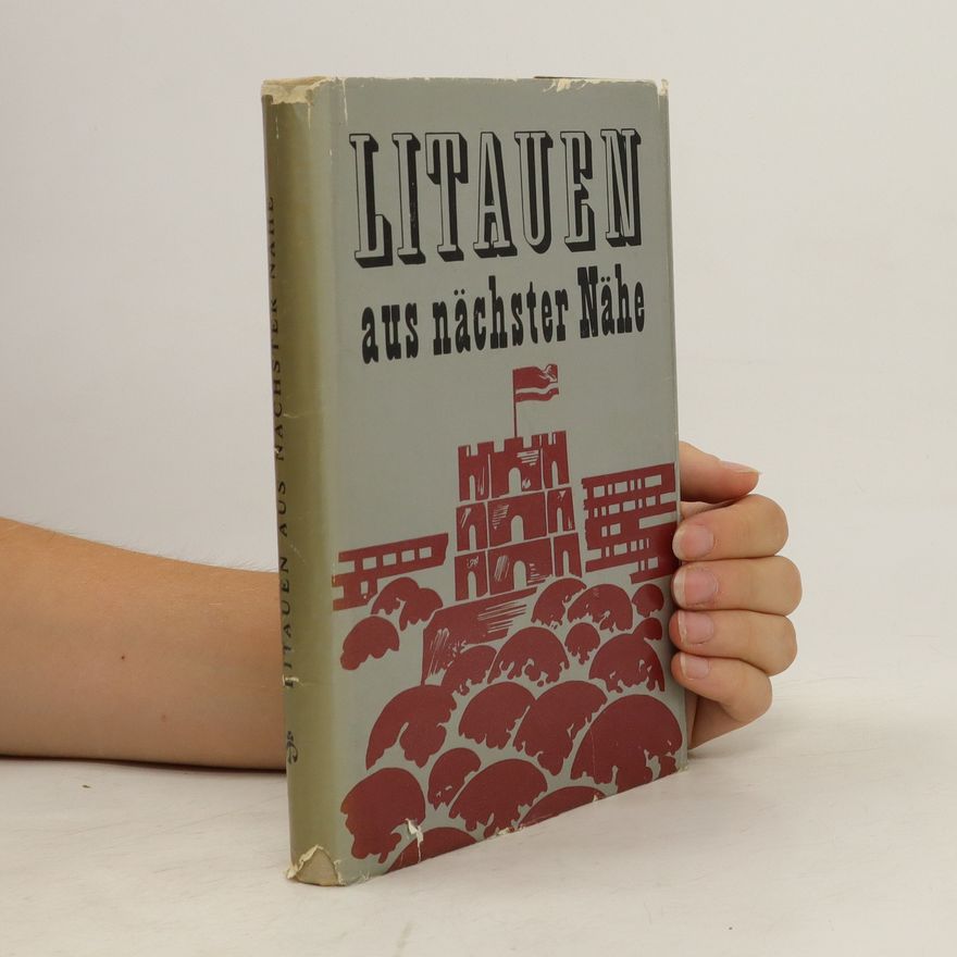Autorenkollektiv Litauen aus nächster Nähe