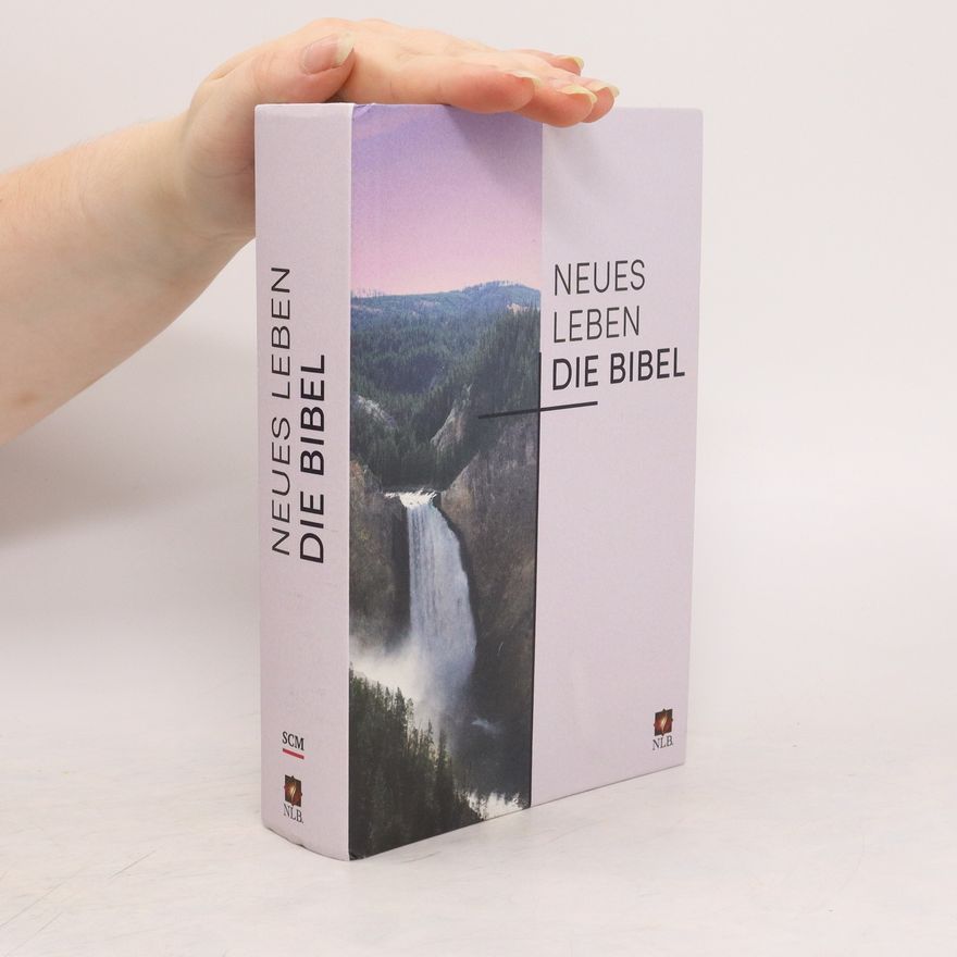 Autorenkollektiv Neues Leben, die Bibel