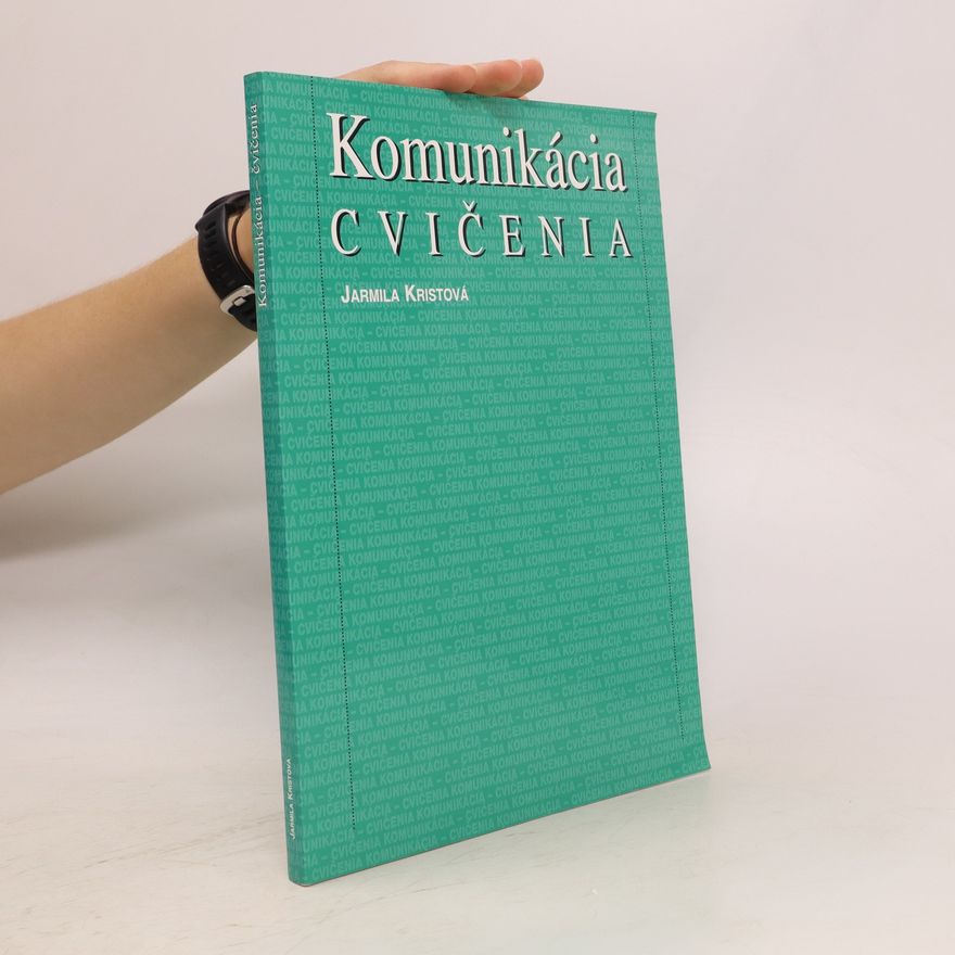 Jarmila Kristová Komunikácia - cvičenia
