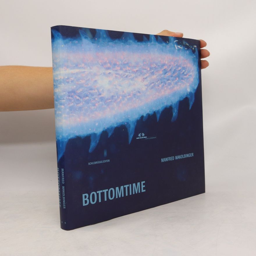 Peter Noever Manfred Wakolbinger, Bottomtime