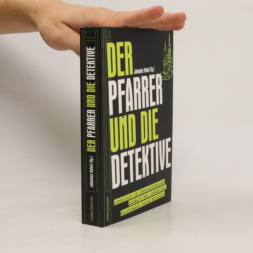 Johannes Heibel Der Pfarrer und die Detektive