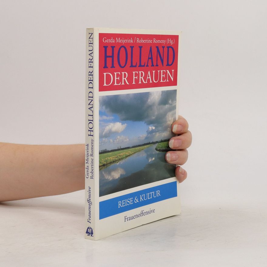Gerda Meijerink Holland der Frauen