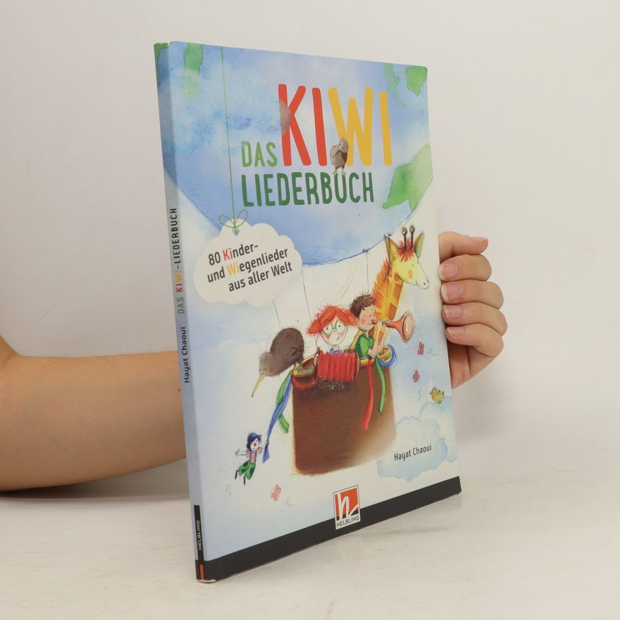 Hayat Chaoui Das KIWI-Liederbuch