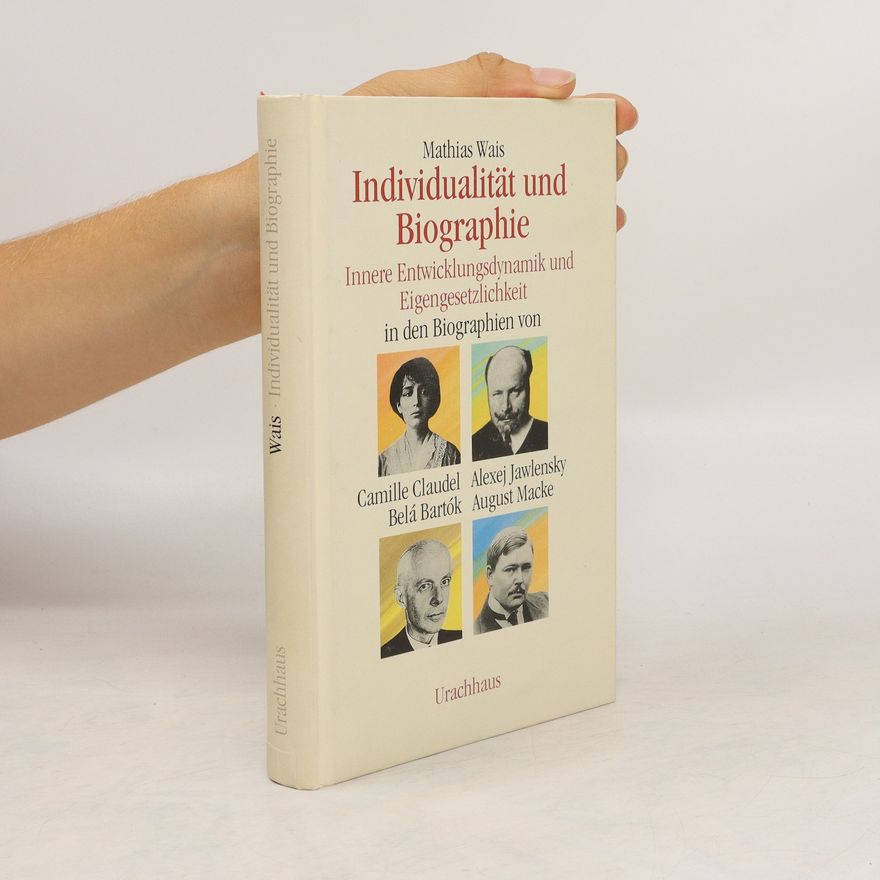 Mathias Wais Individualität und Biographie
