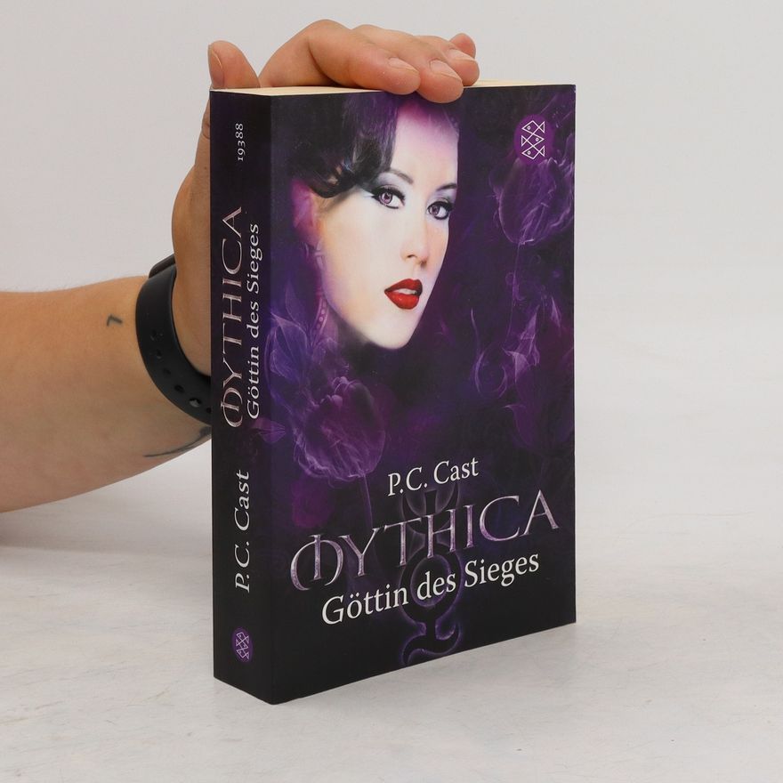 P. C. Cast Mythica. Göttin des Sieges