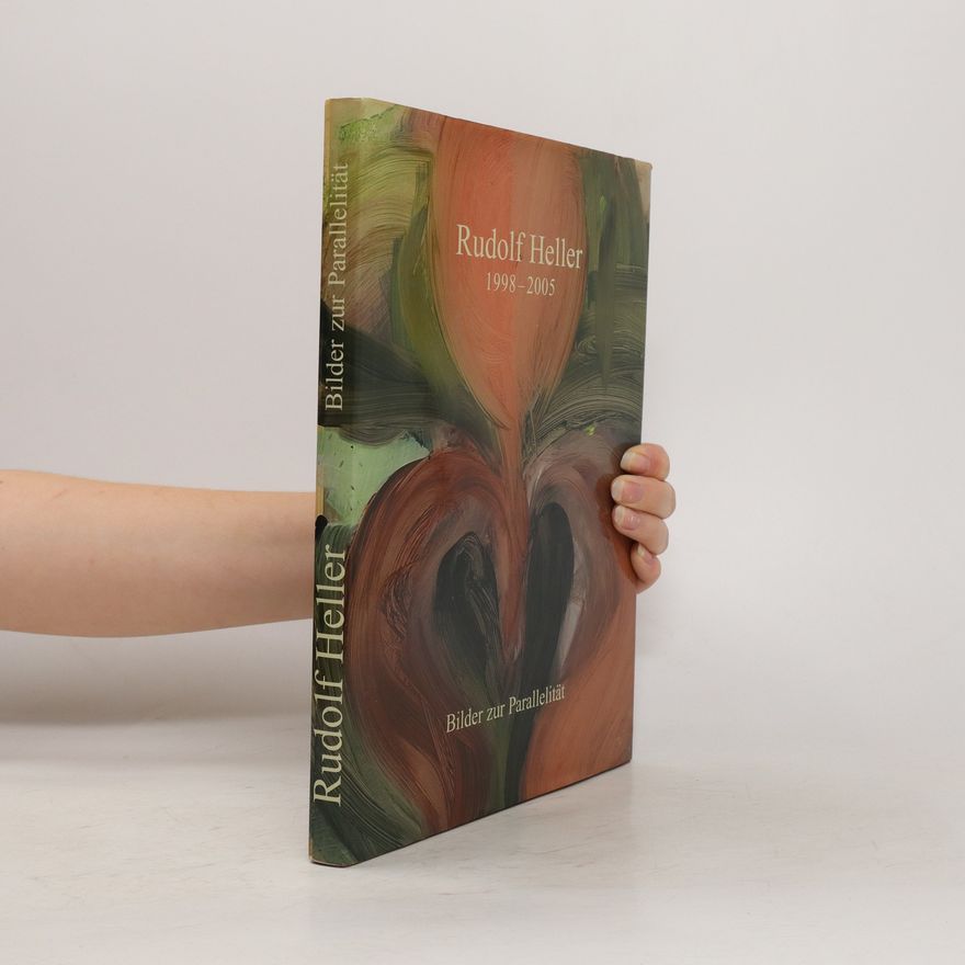 Rudolf Heller Rudolf Heller, 1998 - 2005