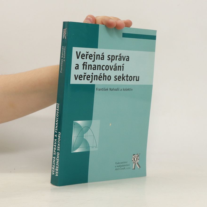 Kolektív autorov Veřejná správa a financování veřejného sektoru