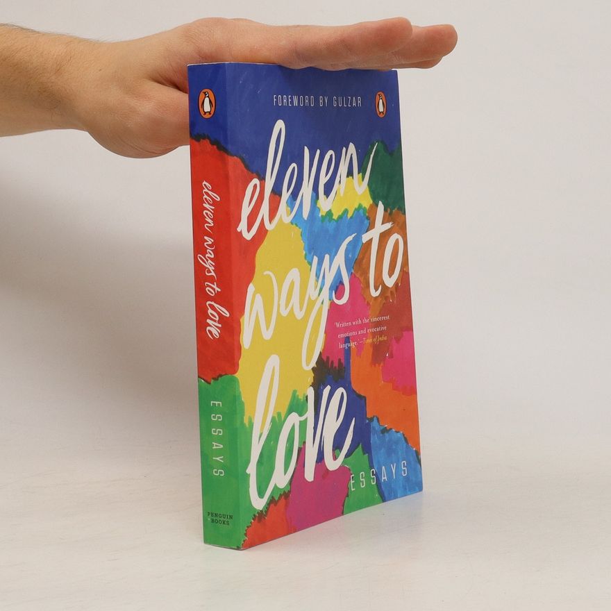 Sangeeta Eleven Ways to Love. Essays