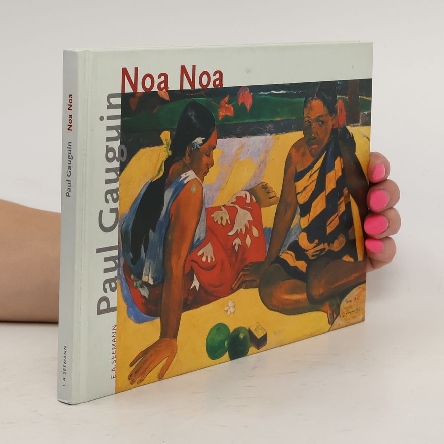 Paul Gauguin Noa Noa