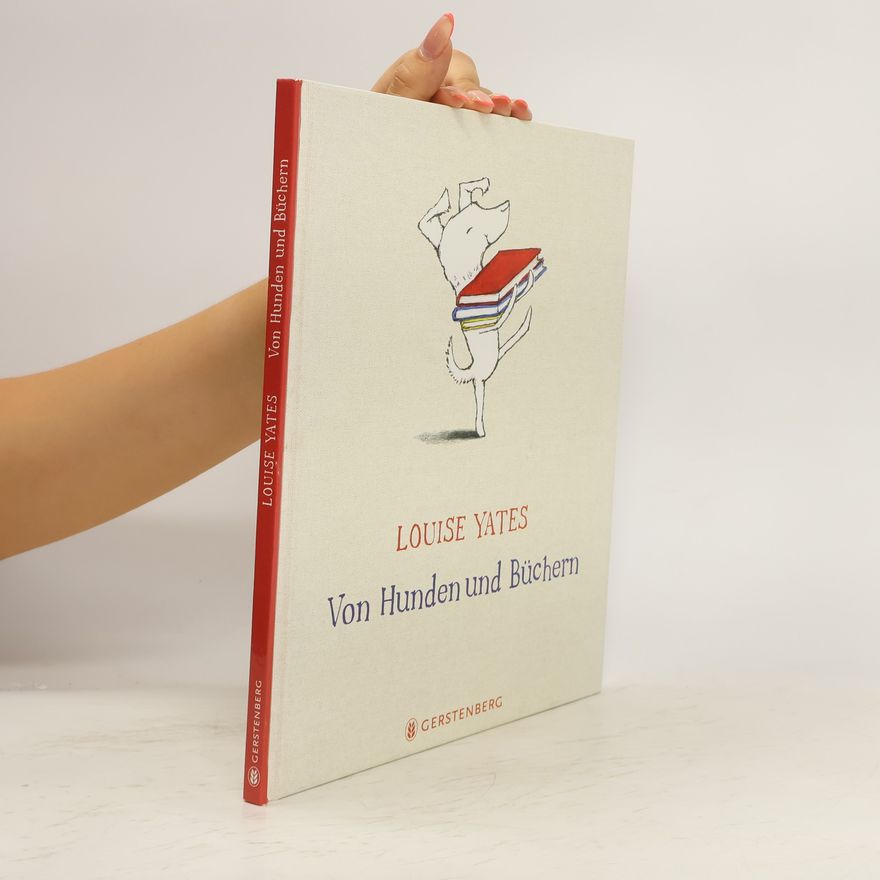 Louise Yates Von Hunden und Büchern
