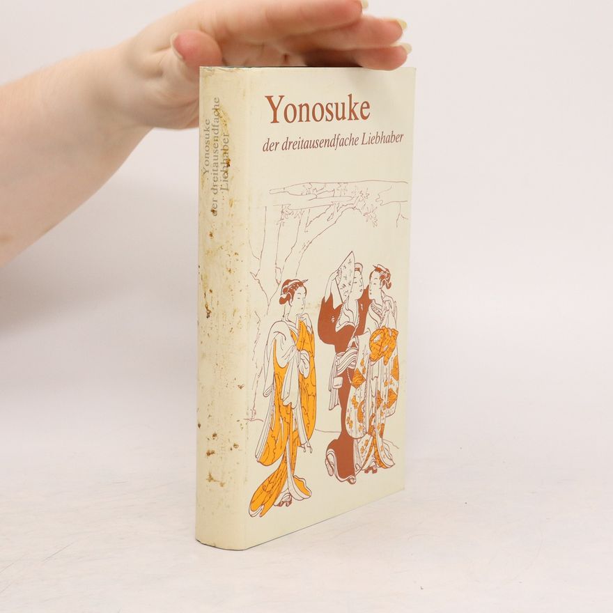 Autorenkollektiv Yonosuke der dreitausendfache Liebhaber