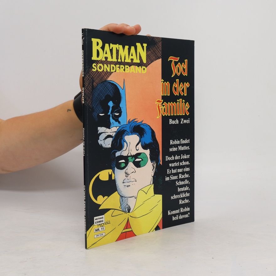 Autorenkollektiv Batman Sonderband Nr. 11: Tod in der Familie - Buch Zwei