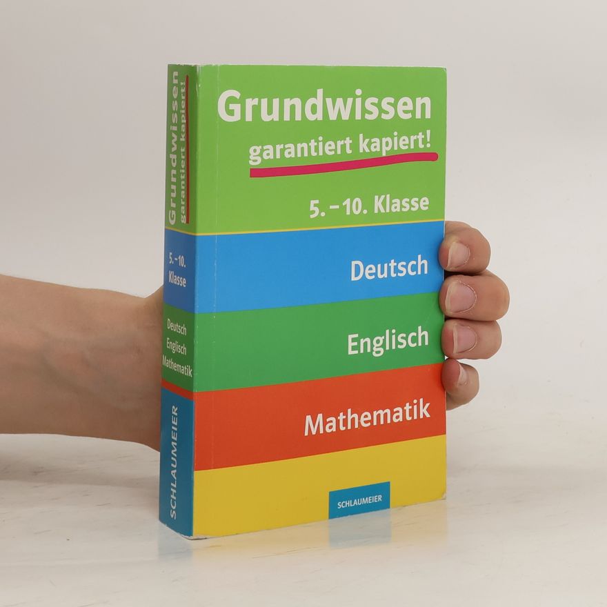 AA.VV. Grundwissen 5.-10. Klasse Mathematik, Deutsch, Englisch - garantiert kapiert!