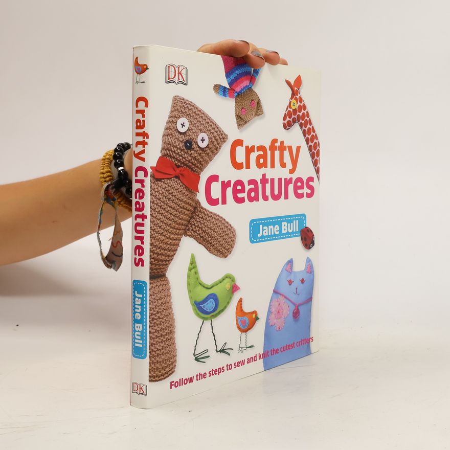 Jane Bull Crafty Creatures