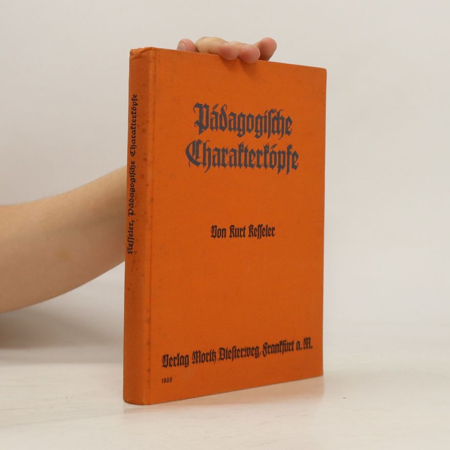 Kurt Keffeler Pedagogische Charakter Kopfe