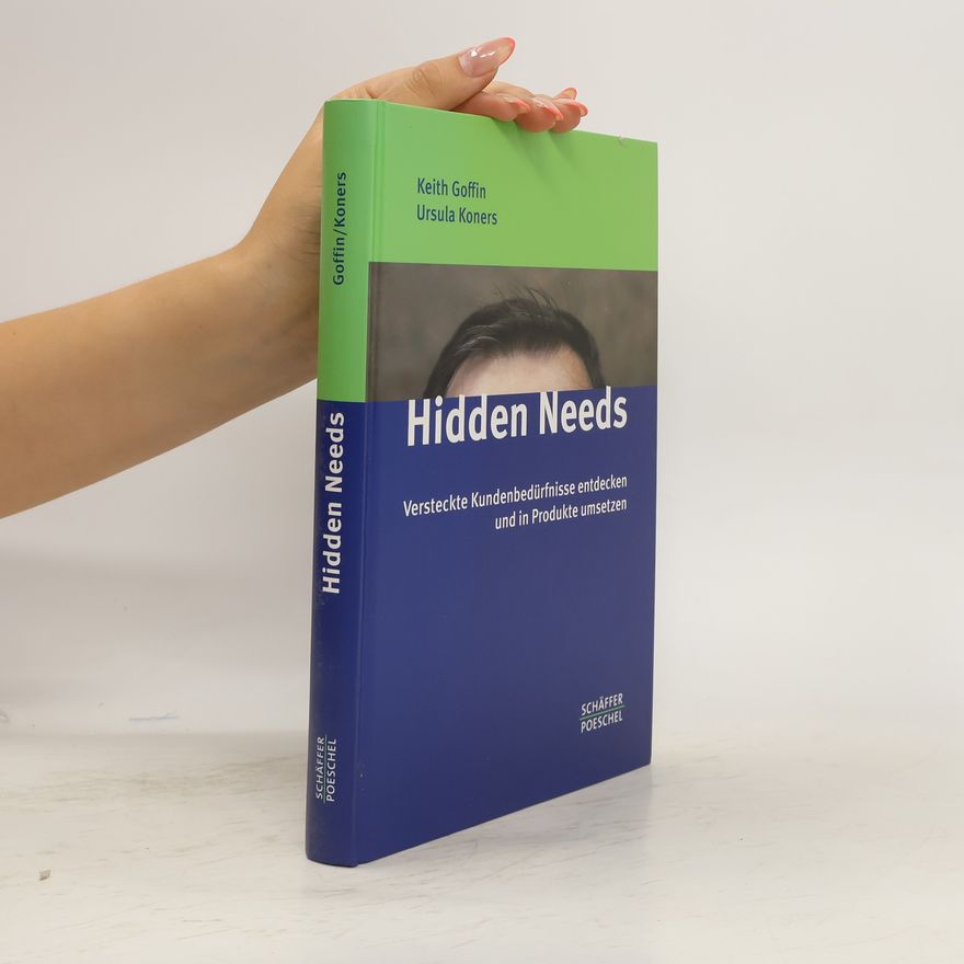 Keith Goffin Hidden needs