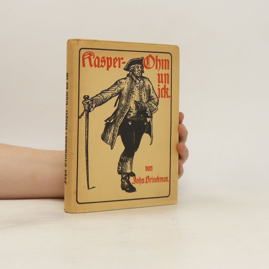 John Brinckman Kasper-Ohm Un Ick