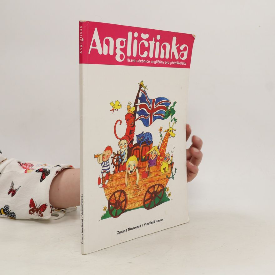 Vlastimil Novák Angličtinka. Hravá učebnice angličtiny pro předškoláky