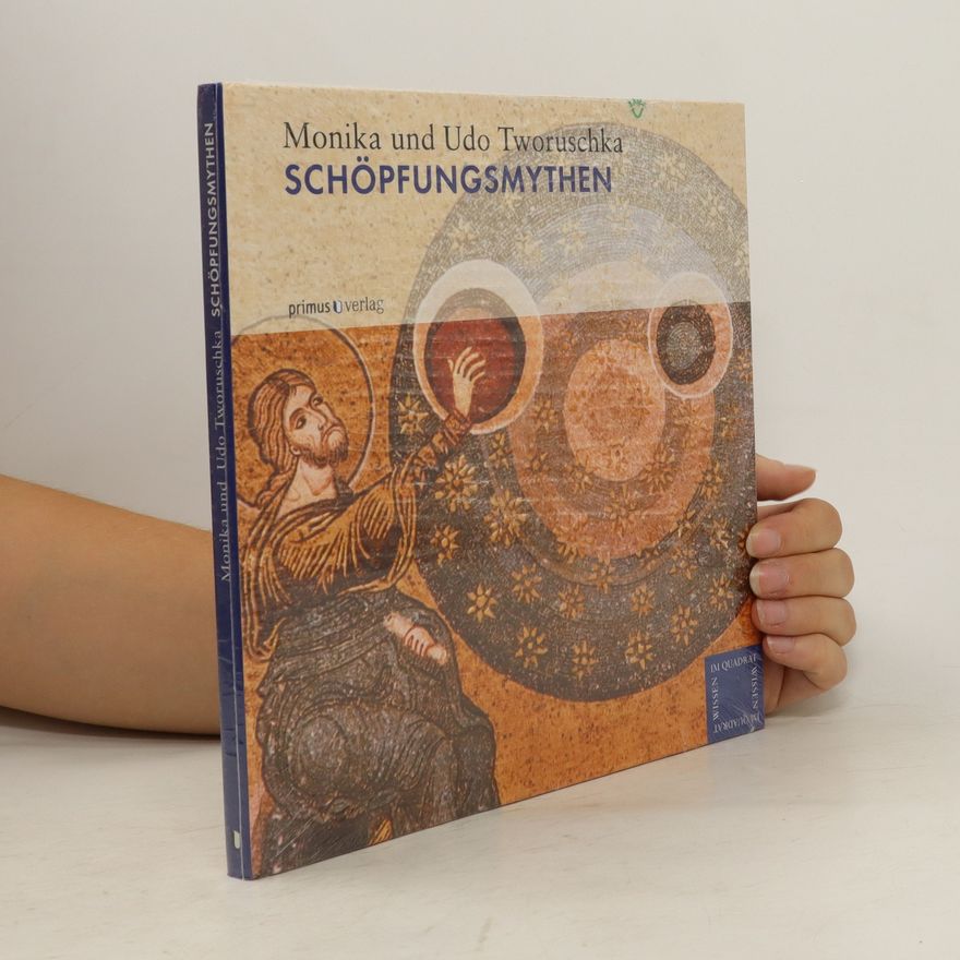 Monika Tworuschka Schöpfungsmythen