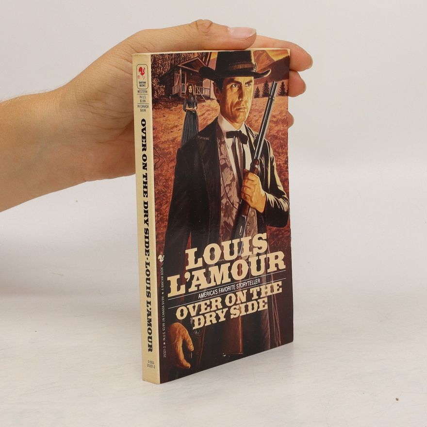 Louis Deaborn Lamoor Over on the Dry Side