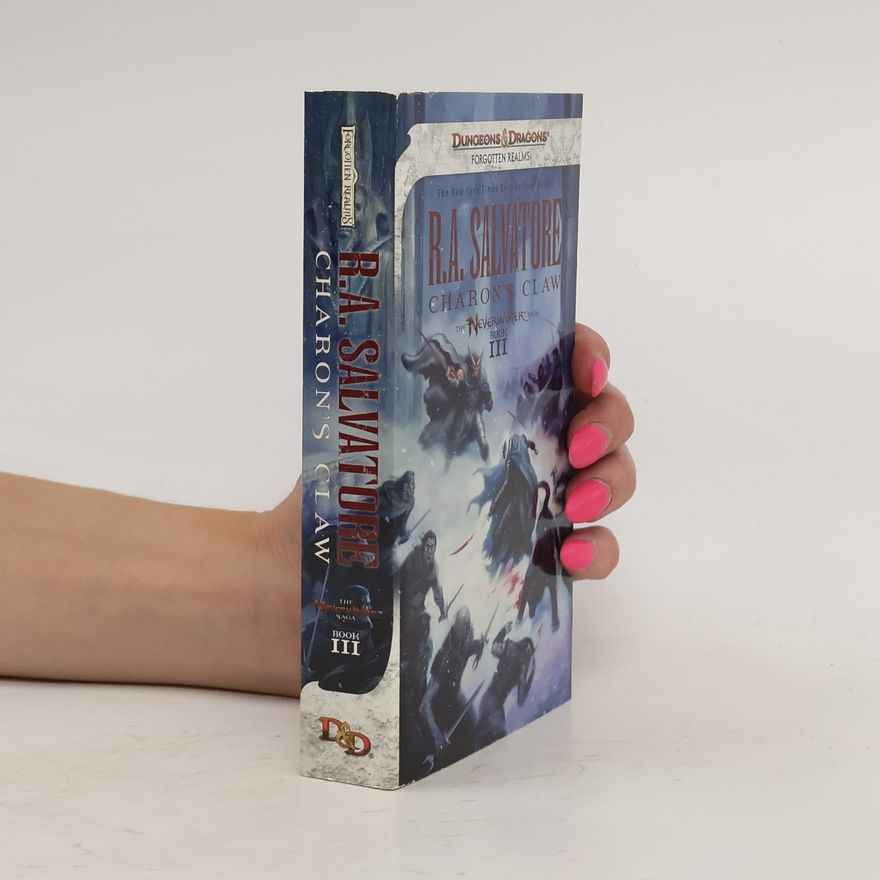 R. A. Salvatore Charon's Claw. The Neverwinter Saga, Book III