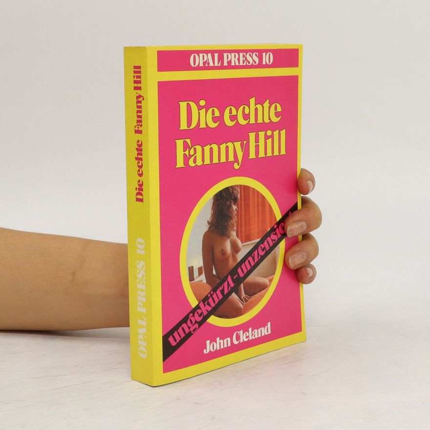 John Cleland Die echte Fanny Hill