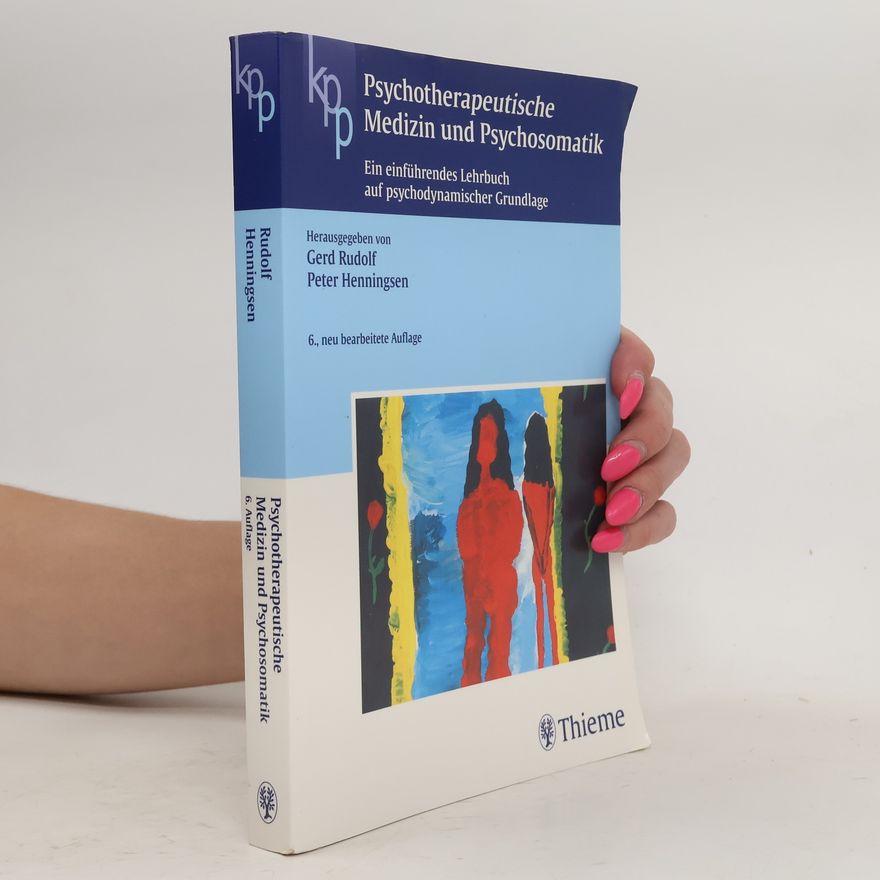 Gerd-Rudolf Wehling Psychotherapeutische Medizin und Psychosomatik