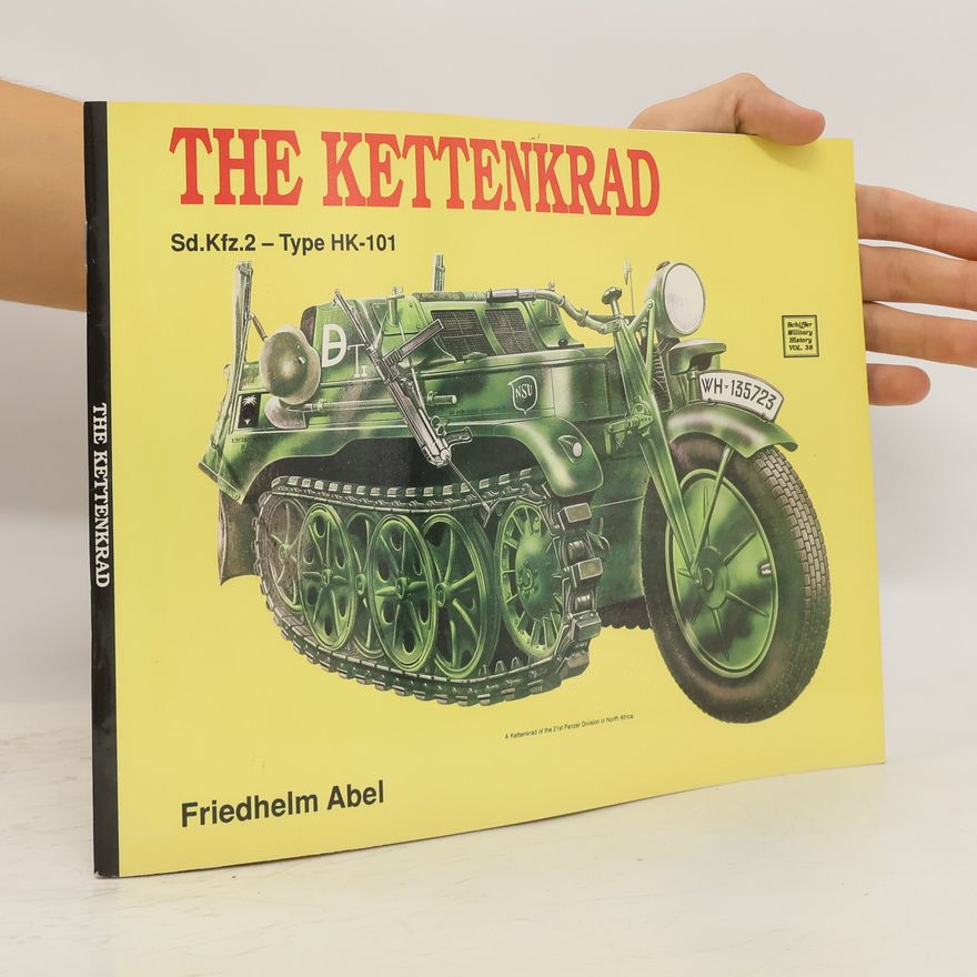 Friedhelm Abel The Kettenkrad