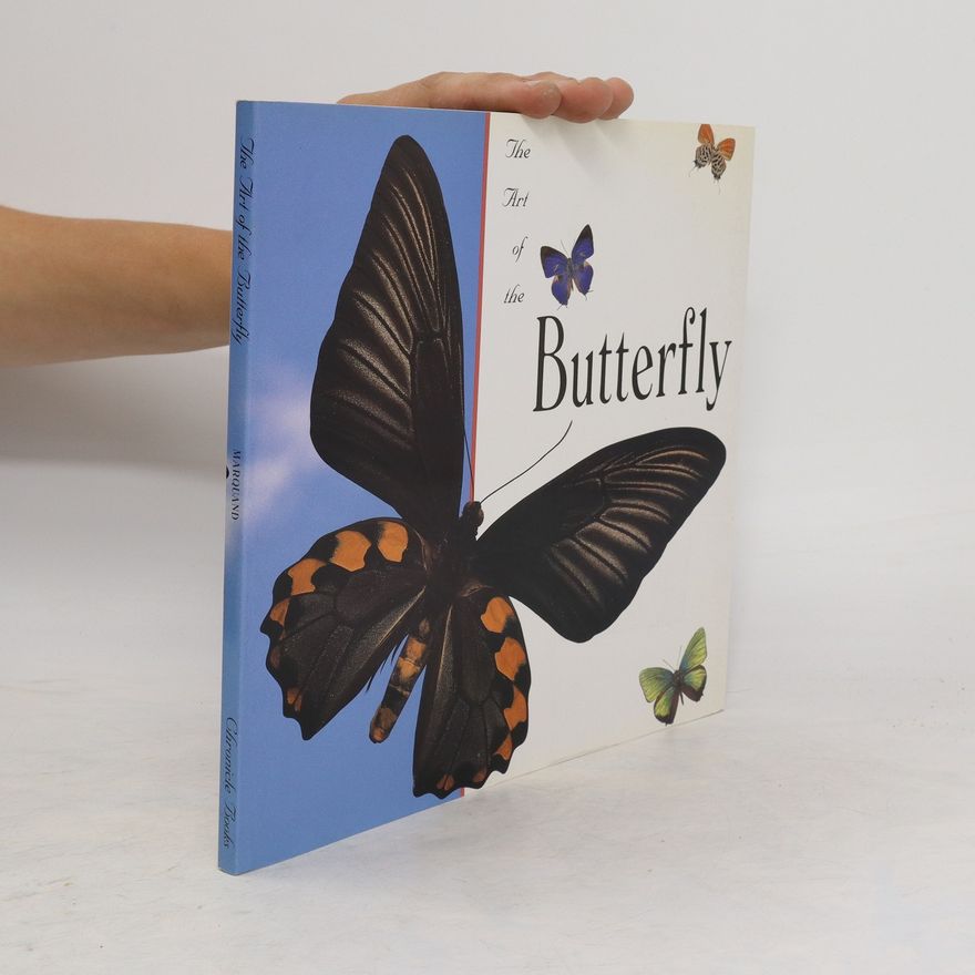 Ed Marquand The Art of the Butterfly