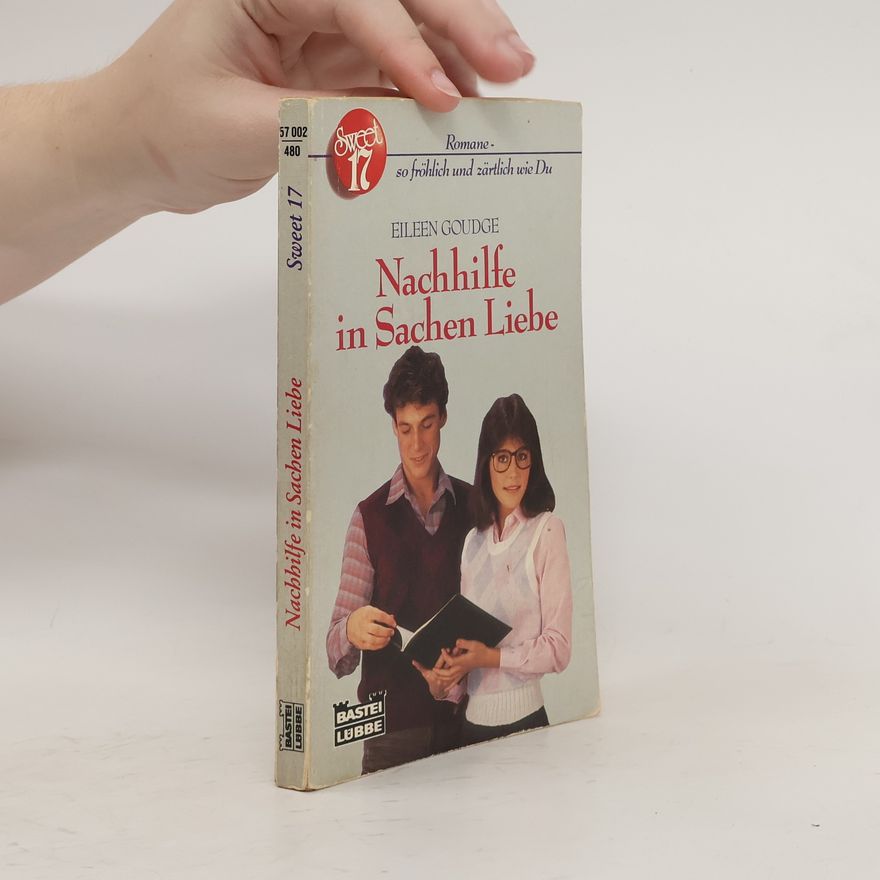 Eileen Goudge Nachhilfe in Sachen Liebe