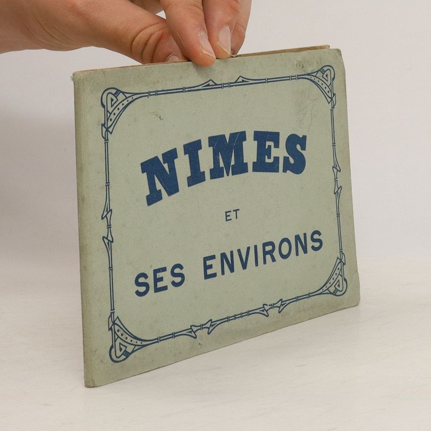 Autorenkollektiv Nîmes et ses environs