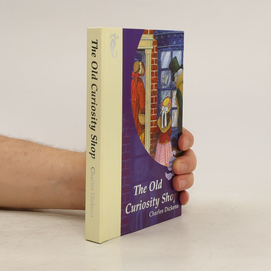 Charles Dickens The Old Curiosity Shop