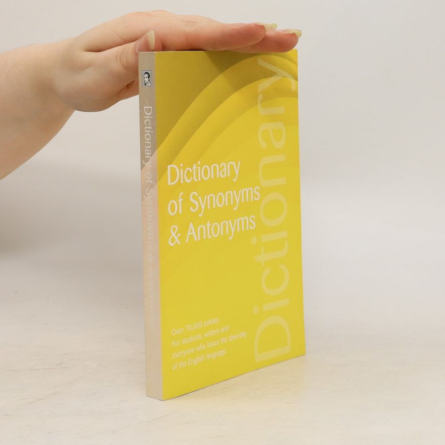 Autorenkollektiv Dictionary of Synonyms & Antonyms
