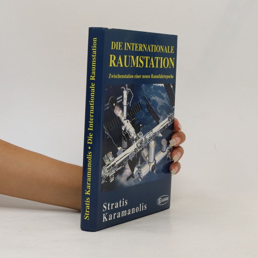Stratis Karamanolis Die internationale Raumstation