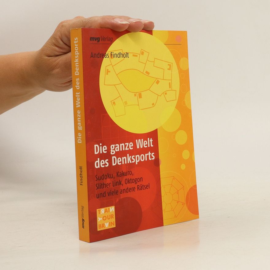 Andreas Findholt Die ganze Welt des Denksports