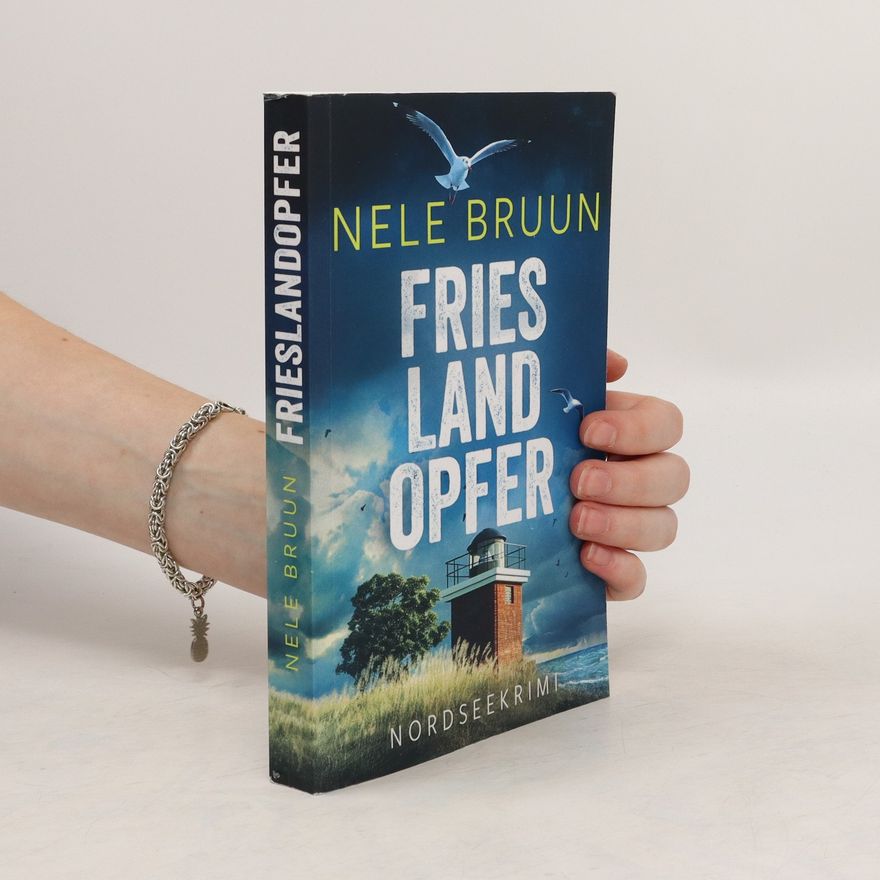 Nele Bruun FriesLandOpfer
