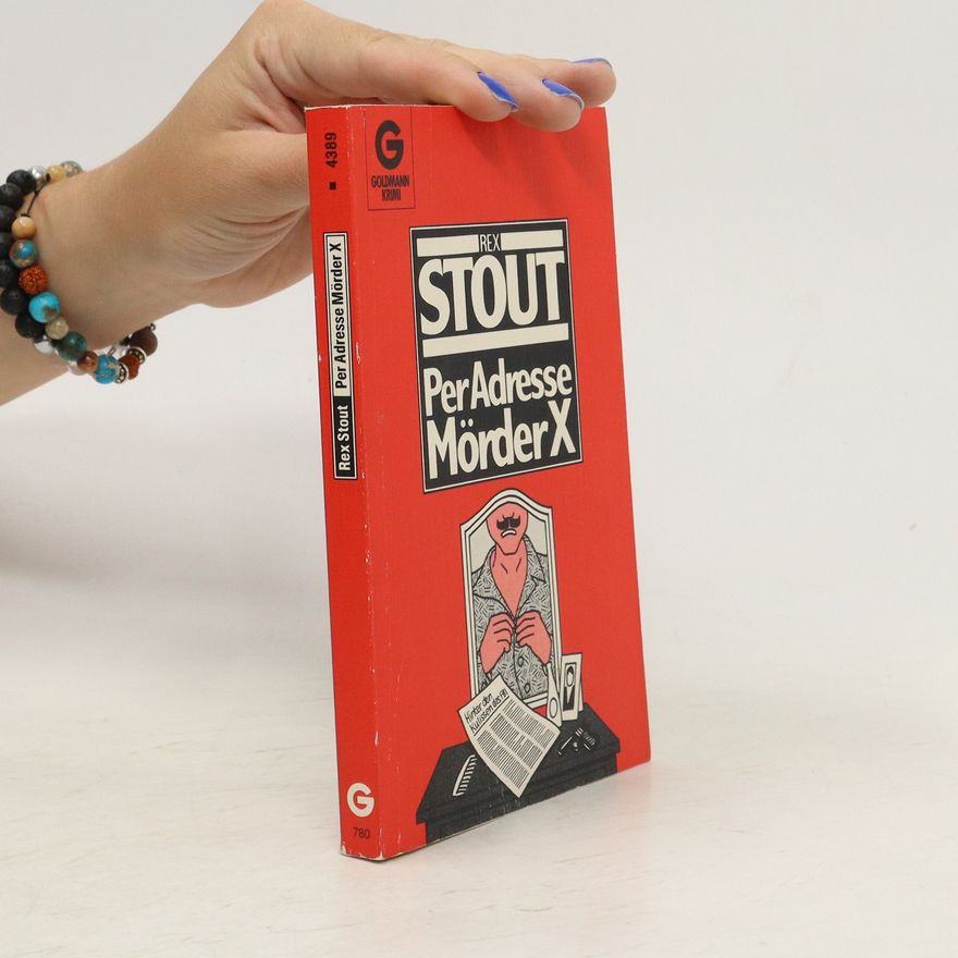 Rex Stout Per Adresse Mörder X