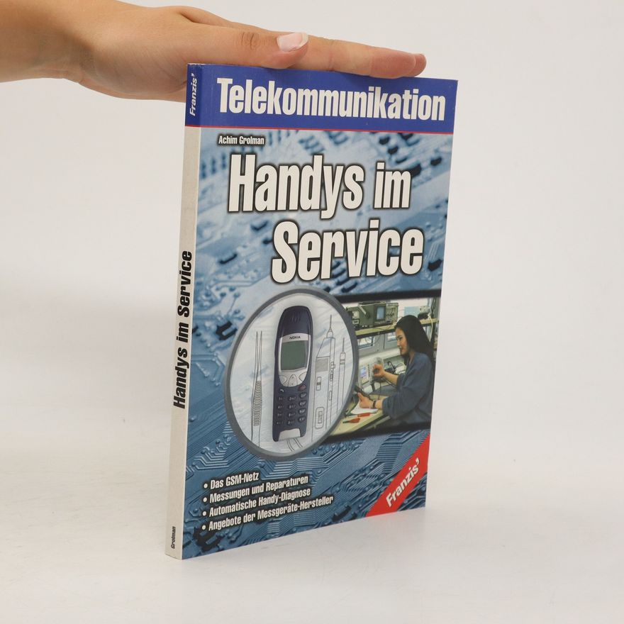 Achim Grolmann Handys im Service