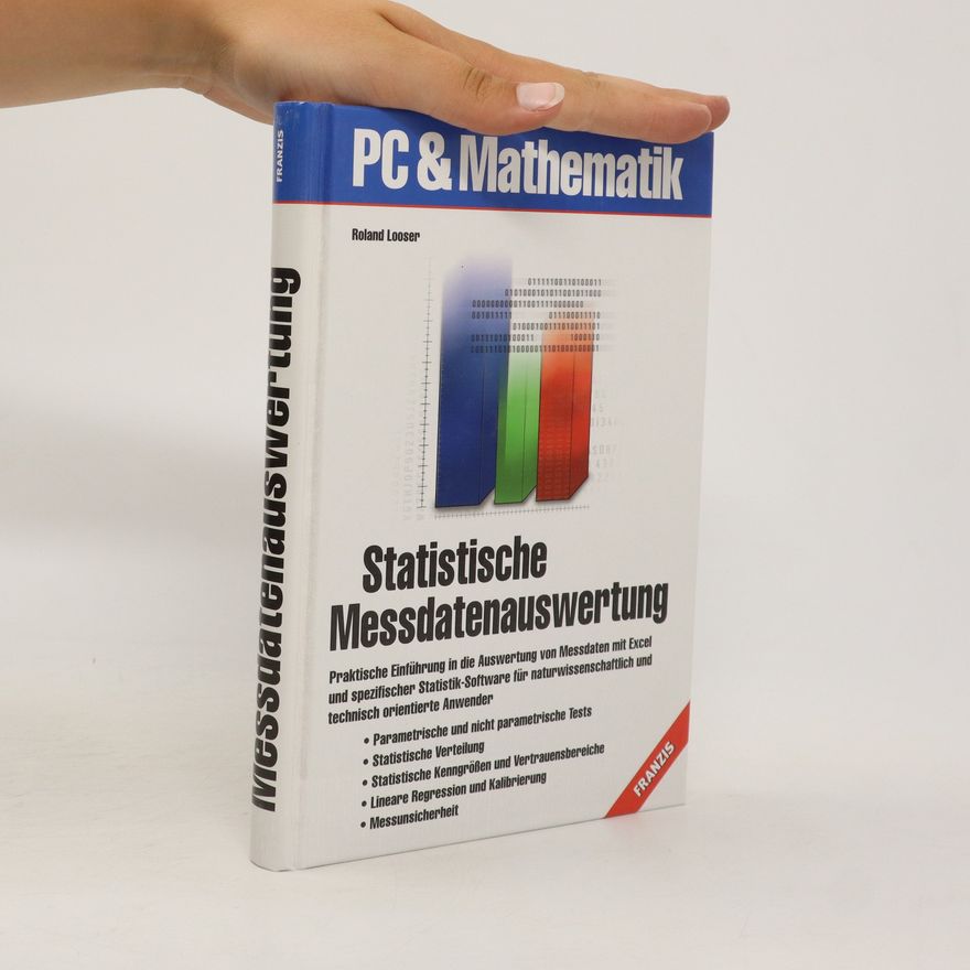 Roland Looser Statistische Messdatenauswertung