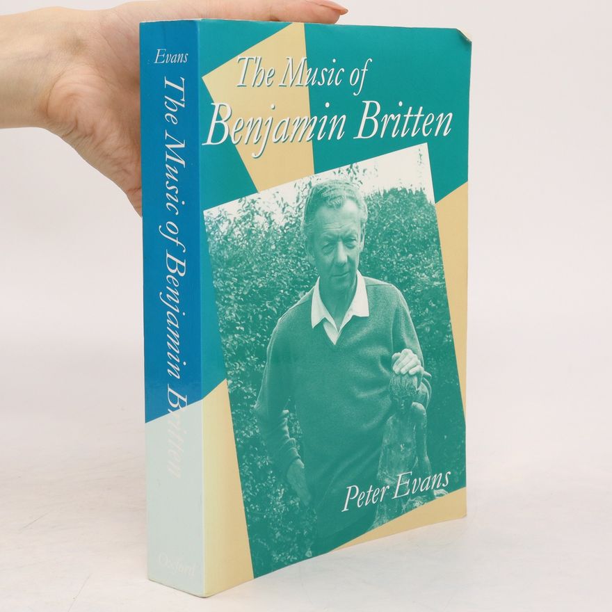 Peter Evans The Music of Benjamin Britten