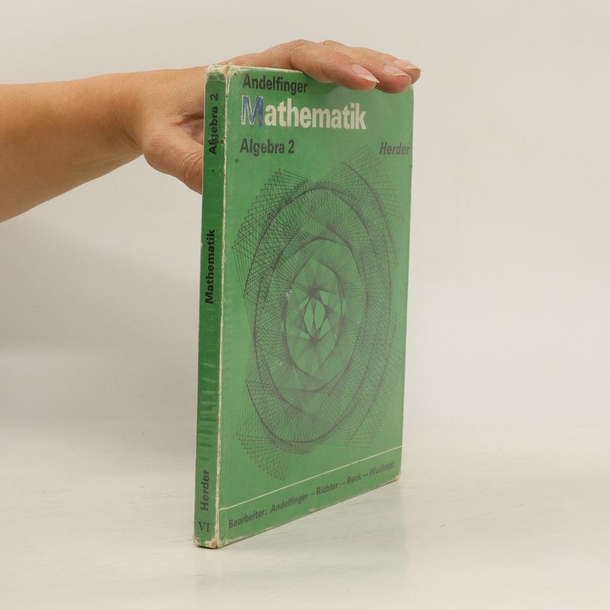 Kolektiv autorů Mathematik für weiterführende Schulen. Algebra 2
