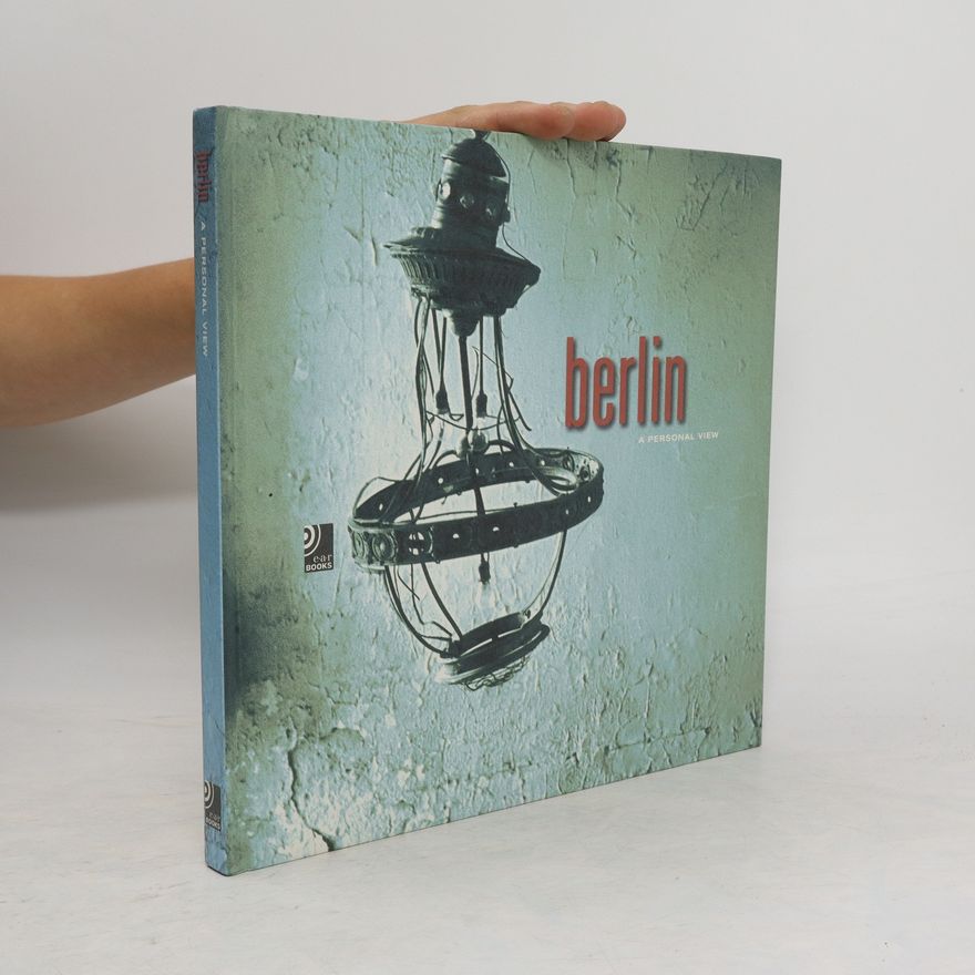 Kristina Faust Berlin. A Personal View