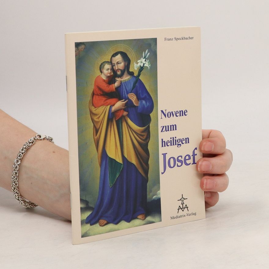 Franz Speckbacher Novene zu Ehren des heiligen Josef