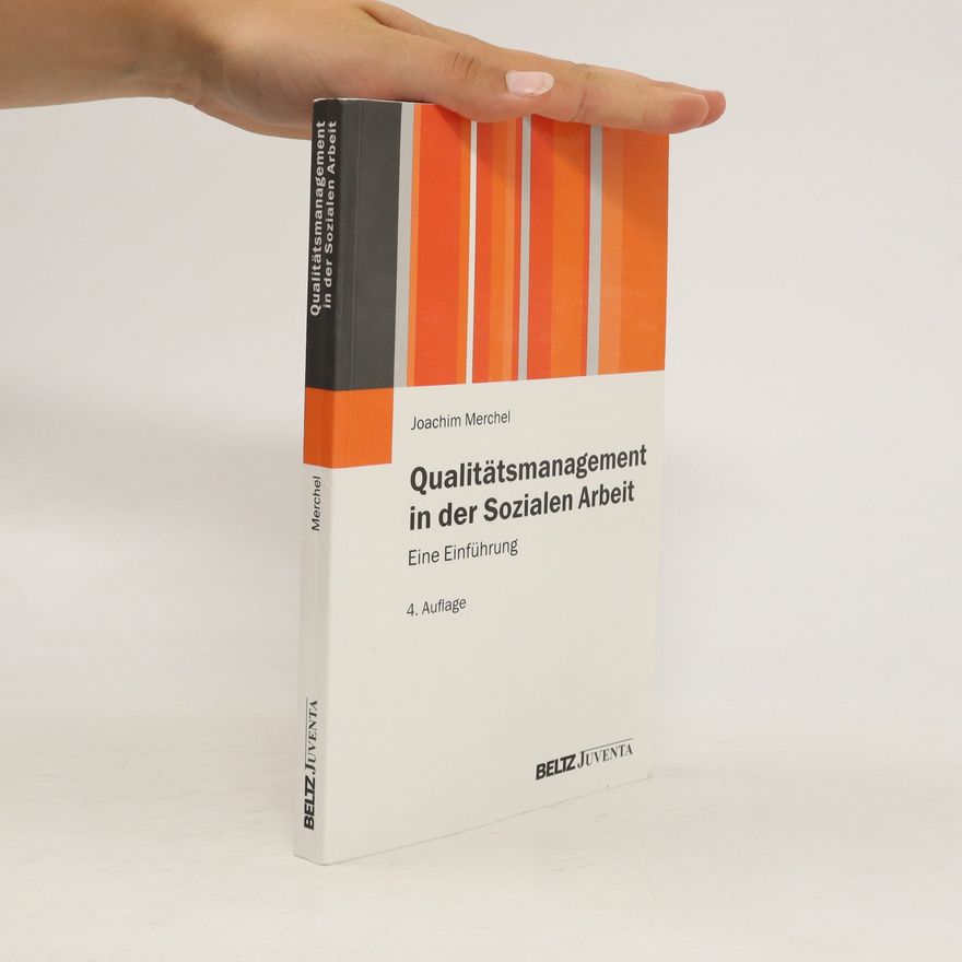 Joachim Merchel Qualitätsmanagement in der sozialen Arbeit